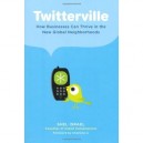 Twitterville - Shel Israel