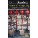 Typhon Sur Hong Kong - John Burdett