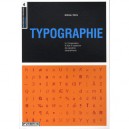 Typographie , L'organisation, Le Style Et L'apparence Des Caracteres Typographiques - Harris , Ambrose