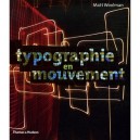 Typographie En Mouvement - Matt Woolman
