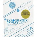 Typography Today /anglais - Bronvnie Barbara