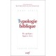 Typologie Biblique De Quelques Figures Vives - Raymond Kuntzmann