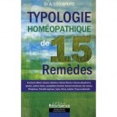 Typologie Homeopathique De 15 Remedes - Alberto Lodispoto