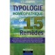 Typologie Homeopathique De 15 Remedes - Alberto Lodispoto