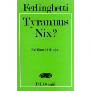 Tyrannus Nix - Ferlinghetti