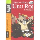 Ubu Roi , Le Texte Integrale En Bd - Alfred Jarry , Luc Duthil , Aurore Petit