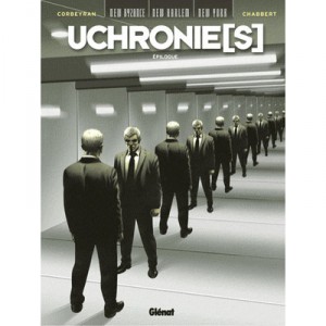 Uchronie(s) , Epilogue - Eric Corbeyran , Eric Chabbert
