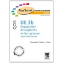 Ue3b , Organisation Des Appareils Et Des Systemes , Qcm - Francesco Giammarile , Christian Scheiber , Jean-philippe Vuillez