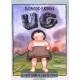 Ug , Le Petit Genie De L'age De Pierre - Raymond Briggs