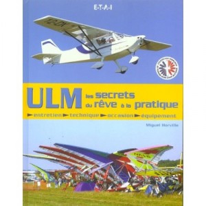 Ulm, Les Secrets , Du Reve A La Pratique - Miguel Horville