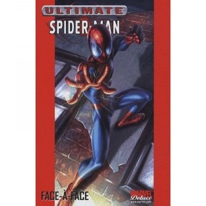 Ultimate Spider-man T.2, Face-to-face - Brian Michael Bendis, Bagley M