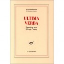 Ultima Verba , Entretiens Avec Gerard Prevost - Jean Guitton