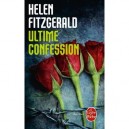 Ultime Confession - Helen Fitzgerald