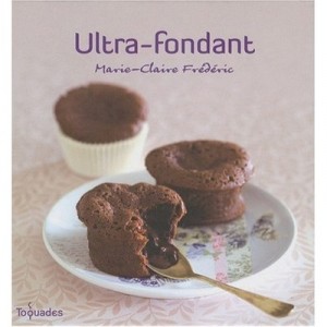 Ultra-fondant - Marie-claire Frederic