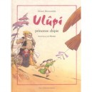 Ulupi Princesse Chipie - Gerard Moncomble