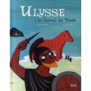 Ulysse Et Le Cheval De Troie - Christine Palluy , Guillerey