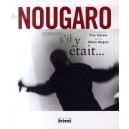 Nougaro Comme S'il Y Etait - Helene Nougaro , Dany Gignoux