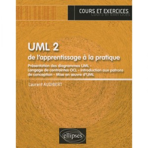 Uml T.2, Of learning to practice, lectures and exercises - Laurent Audibert