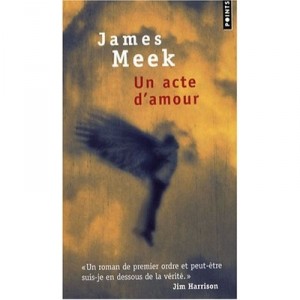 Un Acte D'amour - Meek James