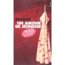 Un Amour De Jeunesse - Ann Packer