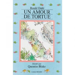 Un Amour De Tortue - Roald Dahl