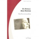 Un Amour, Deux Femmes - Elula Perrin , Louna Borca