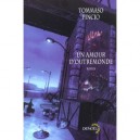 Un Amour D'outre-monde - Tommaso Pincio