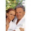 Un Amour Inacceptable - Celine Martin