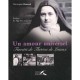 Un Amour Universel , Fioretti De Therese De Lisieux - Christophe Remond