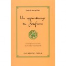 Un Apprentissage Du Soufisme - Omar Ali-shah