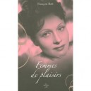 Femmes De Plaisir - Francois Bott