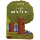 Qui Habite Un Arbre ? - Nathalie Tordjman , Philippe Jalbert