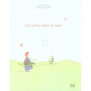 Un Arbre Dans La Lune - Martine Delerm , Jean Chalon