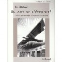 Un Art De L'eternite - Michaud Eric
