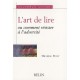 L'art De Lire , Ou Comment Resister A L'adversite - Michele Petit