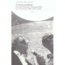 Conversations Avec Des Hommes Remarquables - Andre Parinaud