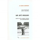 Un Art Moyen - P Bourdieu , A Bourdieu