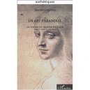 Un Art Paradoxal , La Notion De Disegno En Italie , Xv-xvi Siecles - Joselita Ciaravino
