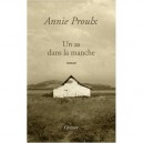 Un As Dans La Manche - Annie Proulx