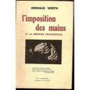 Imposition Des Mains - Oswald Wirth