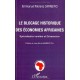 Le Blocage Historique Des Economies Africaines , Specialisation Rentiere Et Extraversion - Emmanuel Moreira Carneiro