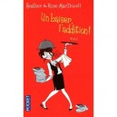 Un Baiser, L'addition ! - Heather Macdowell , Rose Macdowell