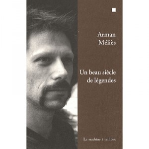 A golden age of Legend - Arman Melies