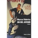 Un Bel Avenir - Marco Videtta