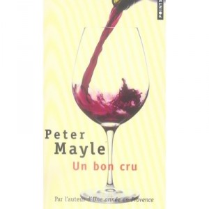 Un Bon Cru - Peter Mayle