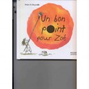 Un Bon Point Pour Zoe - Peter-h Reynolds