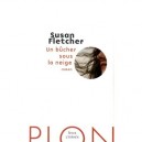 Un Bucher Sous La Neige - Susan Fletcher