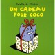 Un Cadeau Pour Coco - Dorothee De Monfreid