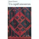 Un Captif Amoureux - Jean Genet
