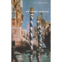 Un Carnet Venitien - Gerard-julien Salvy
